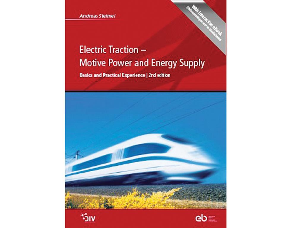 Electric Traction Motive Power and Energy Supply News Railway