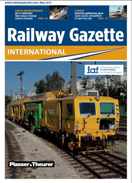 May 2013 issue of Railway Gazette International.
