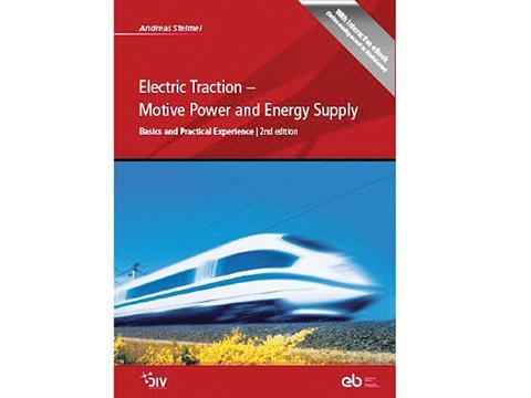 Electric Traction - Motive Power and Energy Supply.