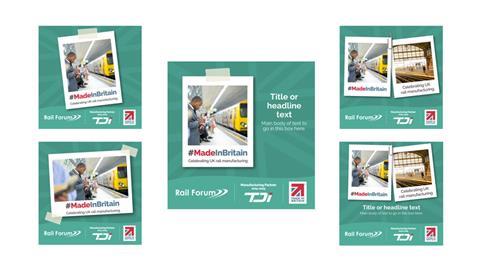 Rail Forum Made in Britain campaign
